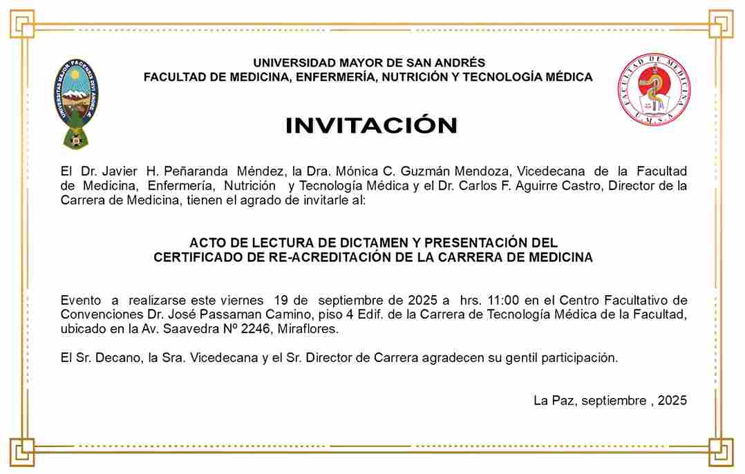 ACTO DE LECTURA DE DICTAMEN Y PRESENTACIÓN DEL CERTIFICADO DE RE-ACREDITACIÓN - CARRERA DE MEDICINA